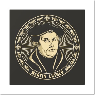 Martin Luther Posters and Art
